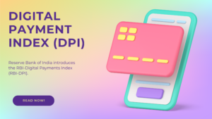 RBI-Digital Payments Index (RBI-DPI)