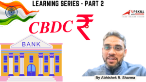 India’s Central Bank e₹ ( e-Rupiya)I e₹ ( e-rupi) | Digital Currency | CBDC | Learning (Part 2 of 4)