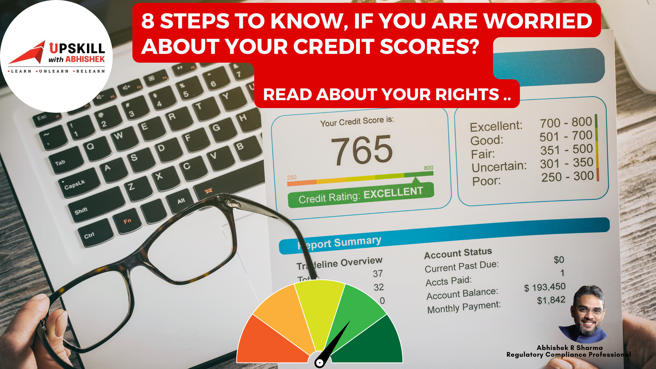 8 steps to know, if you are worried about your credit scores? Read about your rights ..