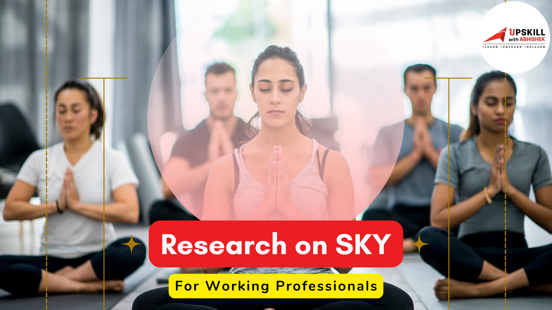 Well-being & Job Performance of a Working Professional are key aspects.